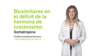 Biosimilares en el déficit de la hormona de crecimiento somatropina – Biosimilares [upl. by Adda]