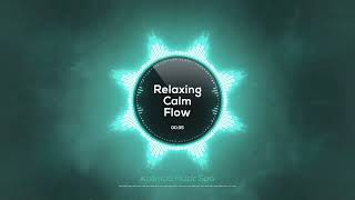 🌸 Relaxing Calm Flow 🌸  Kalimba Music Spa  Calming Music for Focused Mindflow [upl. by Quenby828]