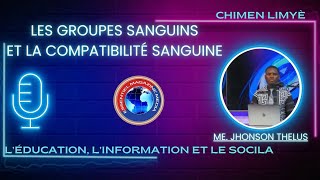 LES GROUPES SANGUINS ET LA COMPATIBILITÉ SANGUINE [upl. by Ninette]