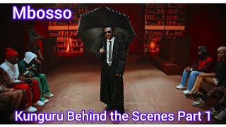 MBOSSO Kunguru Behind the Scenes Part 1 [upl. by Spatz]