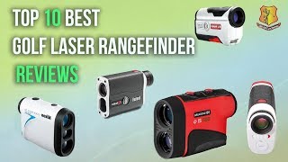 10 Best Golf Laser Rangefinders A Comprehensive Review of 2023 [upl. by Akierdna856]