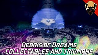 Debris of Dreams Complete Guide All Mysteries amp Triumphs Destiny 2 [upl. by Ahsoym]