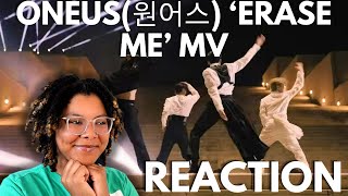 THEY GOT ME  ONEUS원어스 ‘ERASE ME’ MV REACTION [upl. by Joana]