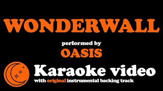 Wonderwall  Oasis Dj Moon Karaoke [upl. by Niar145]