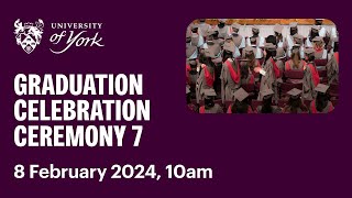 Ceremony 7 Graduation Livestream 8 February 2024 10am [upl. by Chatav]