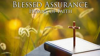 Blessed Assurance 🙏🏾 Heavenly Hymns of Faith 🎵 Christian Harp [upl. by O'Driscoll]