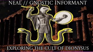 Interview with Neal Sendlak of GnosticInformant Cult of Dionysus [upl. by Cheng]