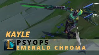 PsyOps Kayle Emerald Chroma  League Of Legends [upl. by Chang]