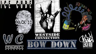 Westside Connection  Bow Down Wicked MixLyricsHQ Extreme Bass Boosted Audio Surround Sound 4K [upl. by Neiv]