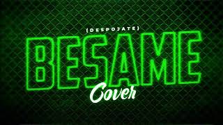 BESAME DESPOJATE  Cover Remix  EME SARAV ft JESU Pela lm2 [upl. by Xylon]