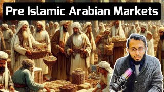 Pre Islamic Arabian Markets and Bazars in Arabia preislamicarabia Markets History [upl. by Vern]