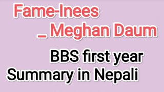 Fame inees BBS first year Summary in Nepali  Examclassy7p ✅❣️ [upl. by Atinuhs]