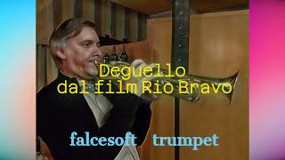 La tromba di falcesoft suona Deguello dal film Rio Bravo falcesofttrumpet [upl. by Asta548]