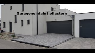 Garageneinfahrt Pflastern  Pflastersteine verlegen [upl. by Drageruaeb480]