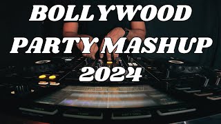 NON STOP NEW YEAR BOLLYWOOD PARTY MIX 2024  BOLLYWOOD DANCE PARTY DJ MIX NEW YEAR SONG MASHUP 2024 [upl. by Delainey137]