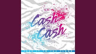 Cash Cash [upl. by Purington]