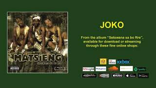 JOKO  MATSIENG OFFICIAL AUDIO [upl. by Frankie]