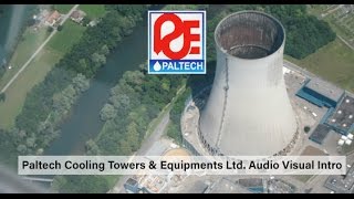 Paltech Cooling Towers amp Equipments Ltd [upl. by Flosser]