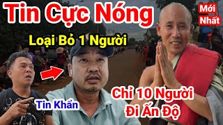 Tin NóngChỉ 10 Người Được Đi Cùng Sư Minh Tuệ Đi Bộ Hành Đến Ấn Độ Công Bố Mới Nhất Thời Gian Đi [upl. by Ellienad]