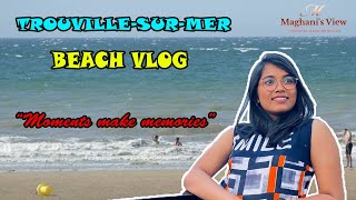 Plage Trouvillesurmer vlog  Tamil vlogging video  France  MAGHANIS VIEW [upl. by Biagi984]