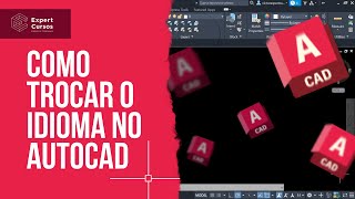 Como trocar o idioma do AutoCAD de Inglês para Português [upl. by Player]