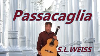 Passacaglia by SYLVIUS LEOPOLD WEISS 16871750 [upl. by Hallee405]