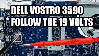 Dell Vostro 3590  Follow The 19 Volts [upl. by Marcia]