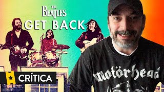 Crítica The Beatles Get Back [upl. by Amol]