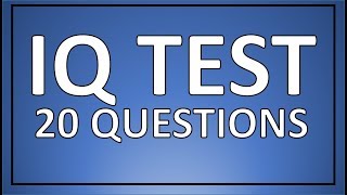 IQ TEST  20 real IQ test questions [upl. by Yer]