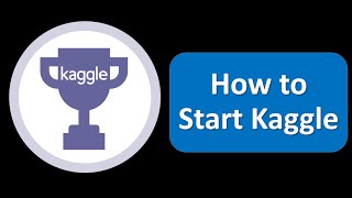 How to start using Kaggle  What is Kaggle  How to work Kaggle Competitions [upl. by Assyral]