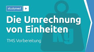 Die Umrechnung von Einheiten  TMS Vorbereitung [upl. by Orian]