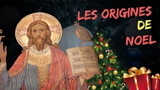 LA VÉRITABLE HISTOIRE DE NOEL LES ORIGINES DUNE FÊTE QUE TOUT LE MONDE ATTEND [upl. by Bainter]