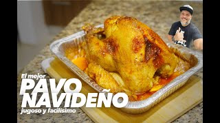 Como preparar EL MEJOR PAVO NAVIDEÑO  Jugoso y facilísimo 🦃 🍗  RECETA ESPECIAL DE NAVIDAD [upl. by Elbas592]