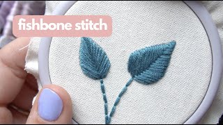 How to do a fishbone stitch  stitching a leaf  easy embroidery tutorial for beginners [upl. by Ilahsiav]