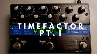 TimeFactor pt1  Eventide [upl. by Scutt417]