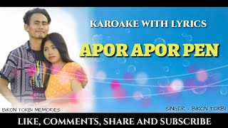 APOR APOR PEN  KAROAKE WITH LYRICS  NEW OFFICIAL KARBI VIDEO [upl. by Niryt]