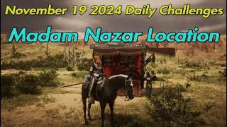 Red Dead Online Daily Challenges Madam Nazar Location November 19 2024 rdr2 rdo reddead2online [upl. by Oicnaneb]