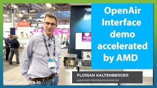 OpenAir Interface demo accelerated by AMD [upl. by Iah]