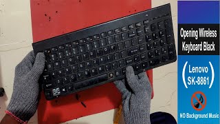 Opening Lenovo SK8861 Black Wireless Keyboard [upl. by Oneida173]