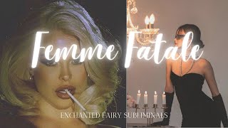 FEMME FATALE    subliminal ita music version [upl. by Alisan939]