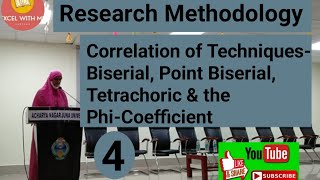 Research MethodologyCorrelation of TechniquesBiserialPoint BiserialTetrachoricPhiCoefficient [upl. by Roper]