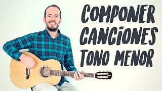 Componer Canciones Fácil En Tonalidad Menor [upl. by Nahallac]