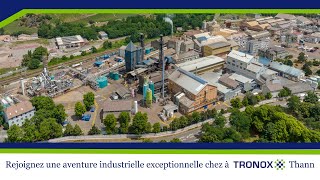 Rejoignez une aventure industrielle exceptionnelle chez Tronox à Thann [upl. by Chaing]