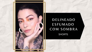 COMO USAR SOMBRA PRA FAZER DELINEADO ESFUMADO shorts [upl. by Eisiam]