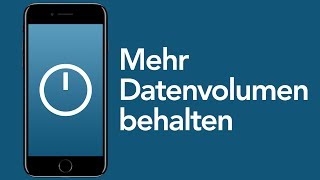 Mehr Datenvolumen behalten – iPhone amp Android [upl. by Enyal]