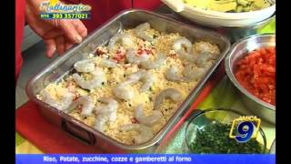 Riso Patate zucchine cozze e gamberetti al forno  Le ricette di mamma Nietta [upl. by Longerich233]