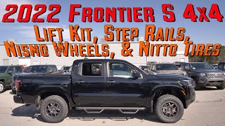 New 2022 Nissan Frontier S 4x4 w Lift Kit Nismo Wheels Nitto Tires and Step Rails [upl. by Arlen]