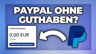 Paypal ohne Guthaben bezahlen  Tutorial [upl. by Vinnie57]