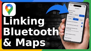 How To Connect Google Maps To Car Bluetooth [upl. by Chelsy998]