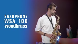 Saxophone WOODBRASS WSA100  Le choix idéal pour bien débuter [upl. by Aimal516]